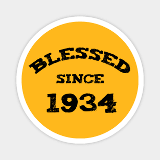 Blessed Since 1934 Cool Blessed Christian Birthday Magnet